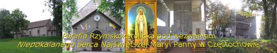 Parafia Rzymskokatolicka pod wezwaniem Niepokalanego Serca Najświętszej Maryi Panny w Częstochowie